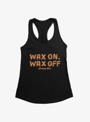 Cobra Kai Wax On, Off Bold Womens Tank Top