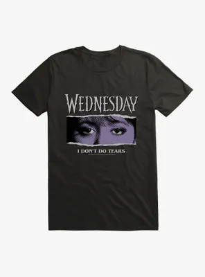 Wednesday Eyes Don't Do Tears T-Shirt