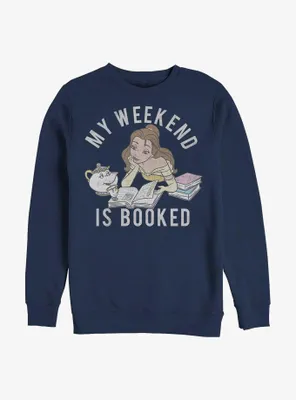 Disney Beauty And The Beast Weekend Is Booked Sweatshirt