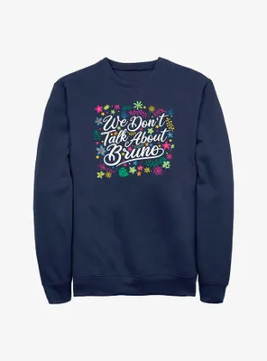 Disney Encanto Don't Talk About Bruno Colorful Sweatshirt