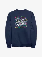 Disney Encanto Don't Talk About Bruno Colorful Sweatshirt