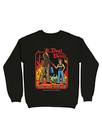 Deal with the Devil Sweatshirt By Steven Rhodes