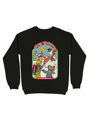 My First Flamethrower Sweatshirt By Steven Rhodes