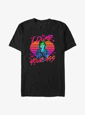 Stranger Things Eleven I Dump Your Ass T-Shirt