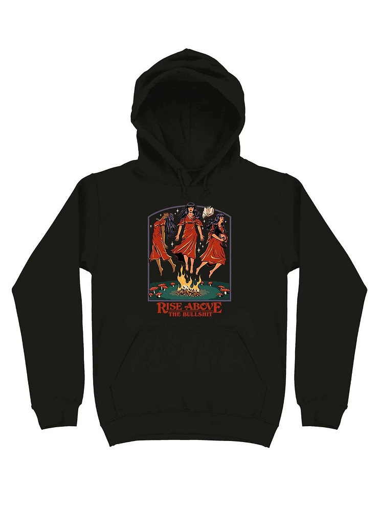 Rise Above The Bullsh*t Hoodie By Steven Rhodes