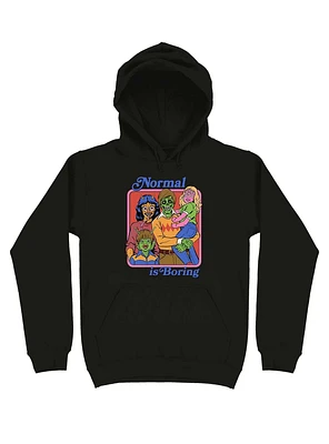 Normal Is Boring Hoodie By Steven Rhodes