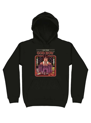I Am Your God Now Hoodie By Steven Rhodes