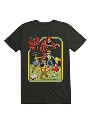 Let's Raise Hell T-Shirt By Steven Rhodes