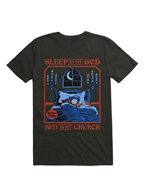 Sleep is my God T-Shirt By Steven Rhodes