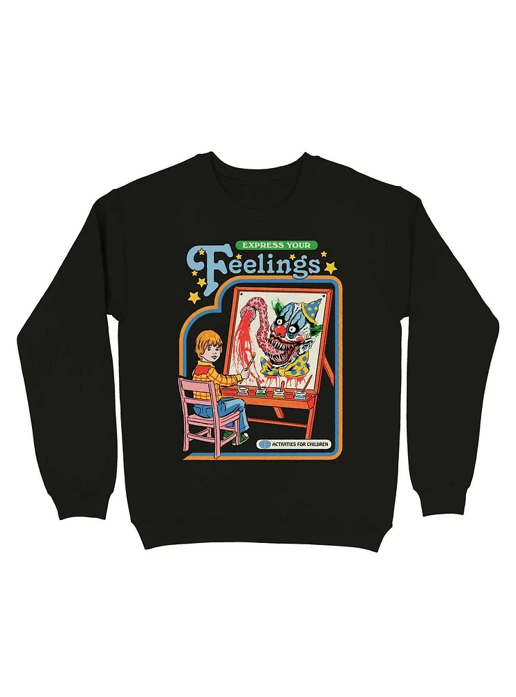 Express Your Feelings Sweatshirt By Steven Rhodes