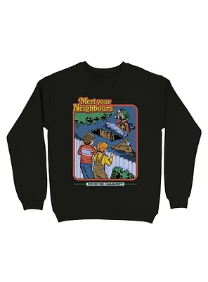 Meet Your Neighbours Sweatshirt By Steven Rhodes