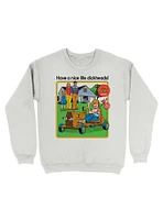 Have A Nice Life Sweatshirt By Steven Rhodes