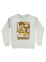 SCIENCE! Variant 2 Sweatshirt By Steven Rhodes