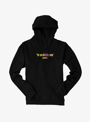 Pitch Perfect You Are All Bellas Hoodie