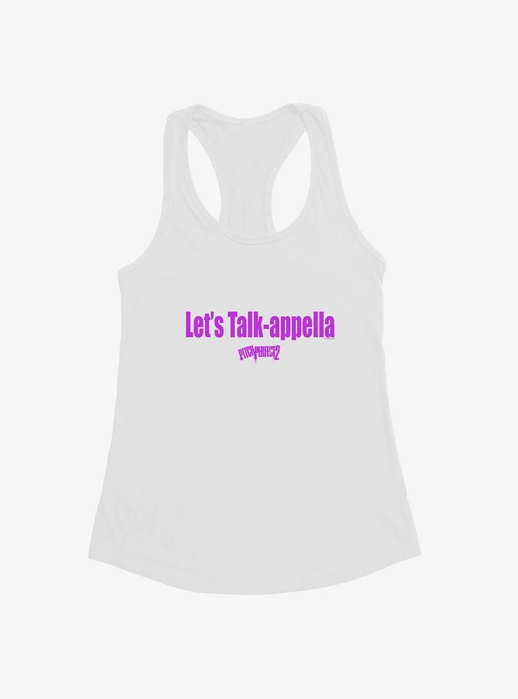 Pitch Perfect 2 Lets Talk-Appella Girls Tank