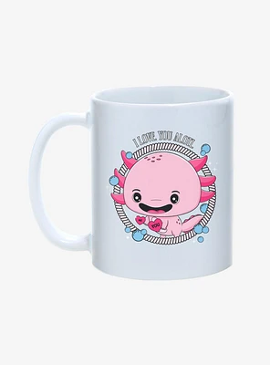 Axolotl I Love You Alotl Mug 11oz