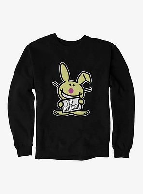It's Happy Bunny Free Criticism Sweatshirt