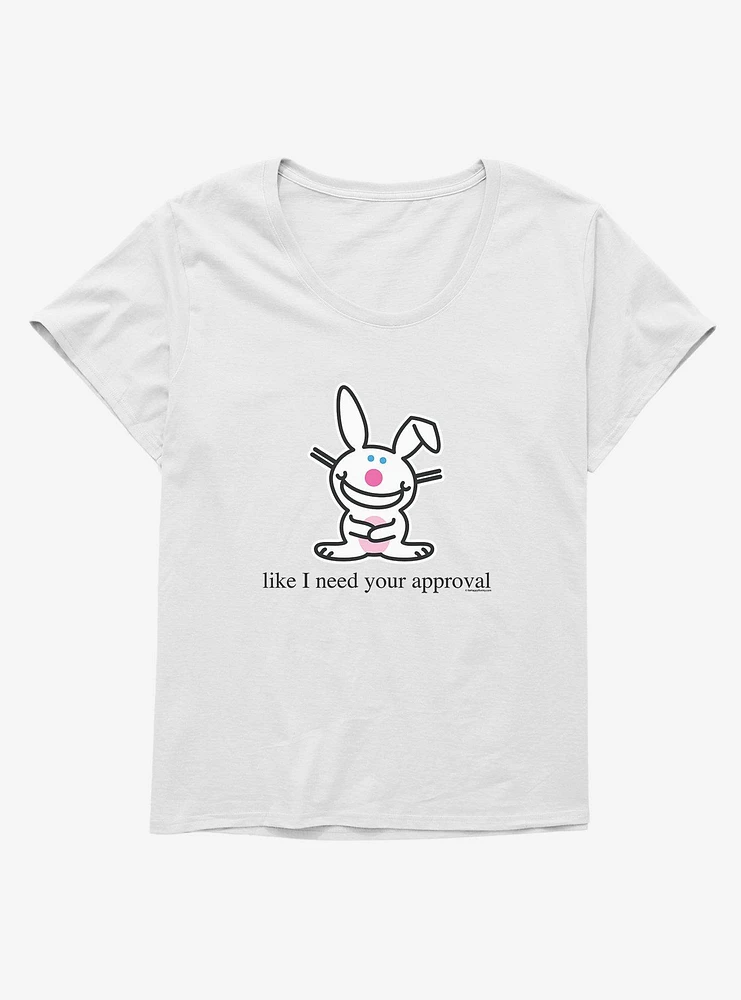 It's Happy Bunny Don't Need Your Approval Girls T-Shirt Plus