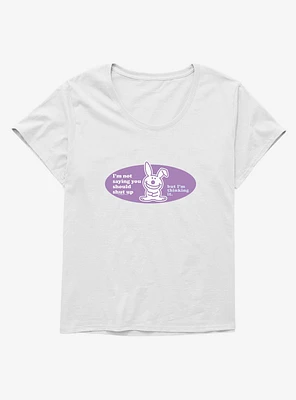 It's Happy Bunny You Should Shut Up Girls T-Shirt Plus