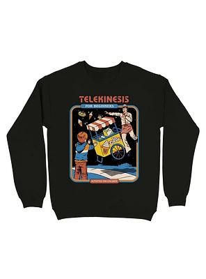 Telekinesis For Beginners Sweatshirt By Steven Rhodes