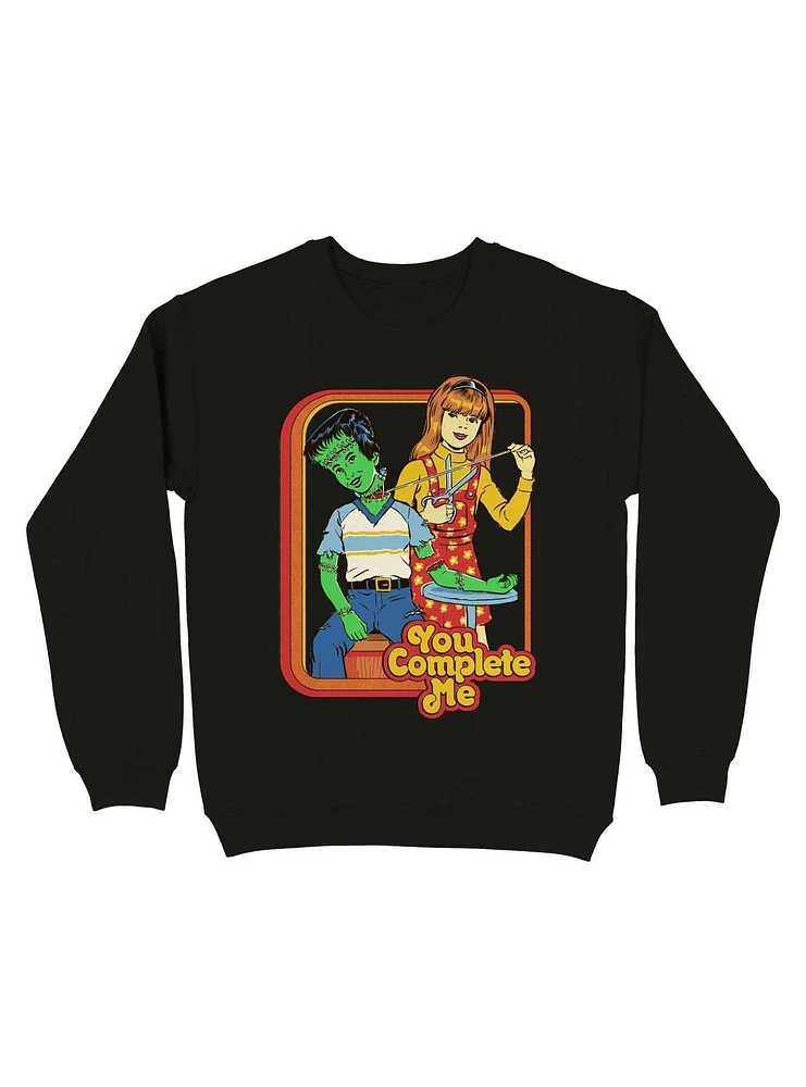 You Complete Me Sweatshirt By Steven Rhodes