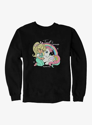 My Little Pony Trust Issues Sweatshirt