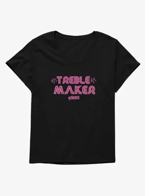 Pitch Perfect Treble Maker Womens T-Shirt Plus