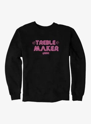 Pitch Perfect Treble Maker Sweatshirt