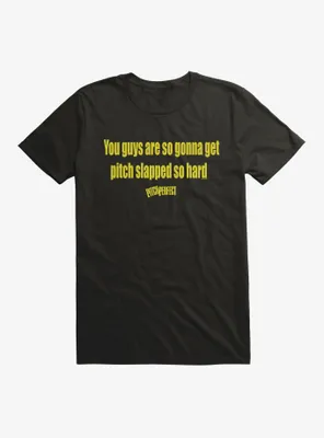 Pitch Perfect Slapped T-Shirt