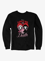 Tokidoki Love Me To Death Sweatshirt