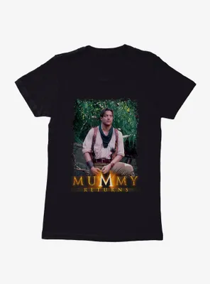 The Mummy Returns Rick O'Connell Womens T-Shirt
