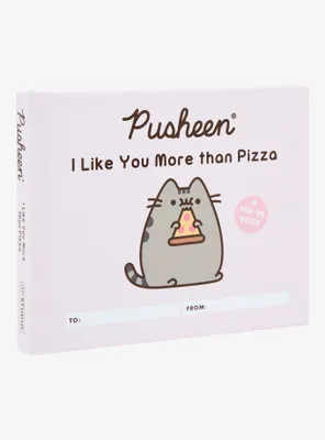 Pusheen: I Like You More than Pizza: A Fill-In Book