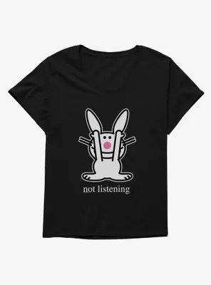 It's Happy Bunny Not Listening Womens T-Shirt Plus