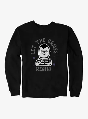 Addams Family Movie Games Begin Sweatshirt