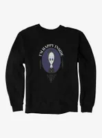 Addams Family Movie I'm Happy Inside Sweatshirt