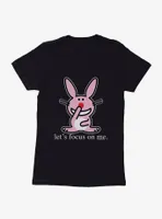 It's Happy Bunny Focus On Me Womens T-Shirt