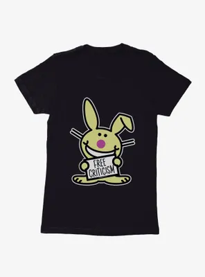 It's Happy Bunny Free Criticism Womens T-Shirt