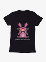 It's Happy Bunny Revenge Is Fun Womens T-Shirt