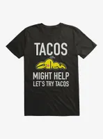 It's Happy Bunny Tacos Might Help T-Shirt