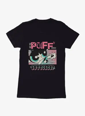 Powerpuff Girls Puff Enough Buttercup Womens T-Shirt