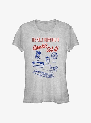 General Motors Fully Equipped 1956 Chevrolets Got It Girls T-Shirt