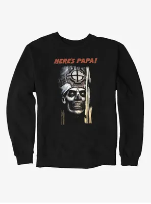 Ghost Here's Papa! Sweatshirt