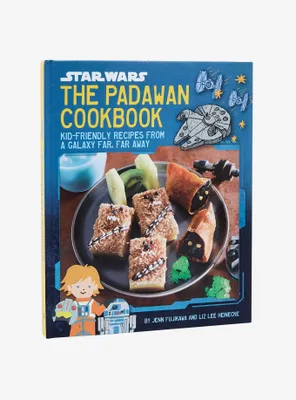 Star Wars The Padawan Cookbook: Kid Friendly Recipes From a Galaxy Far, Far Away Book