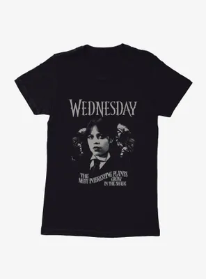Wednesday Most Interesting Plants Womens T-Shirt