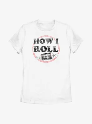 Tootsie Roll How I Womens T-Shirt