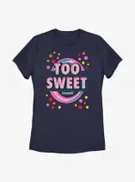 Tootsie Roll Too Sweet Womens T-Shirt