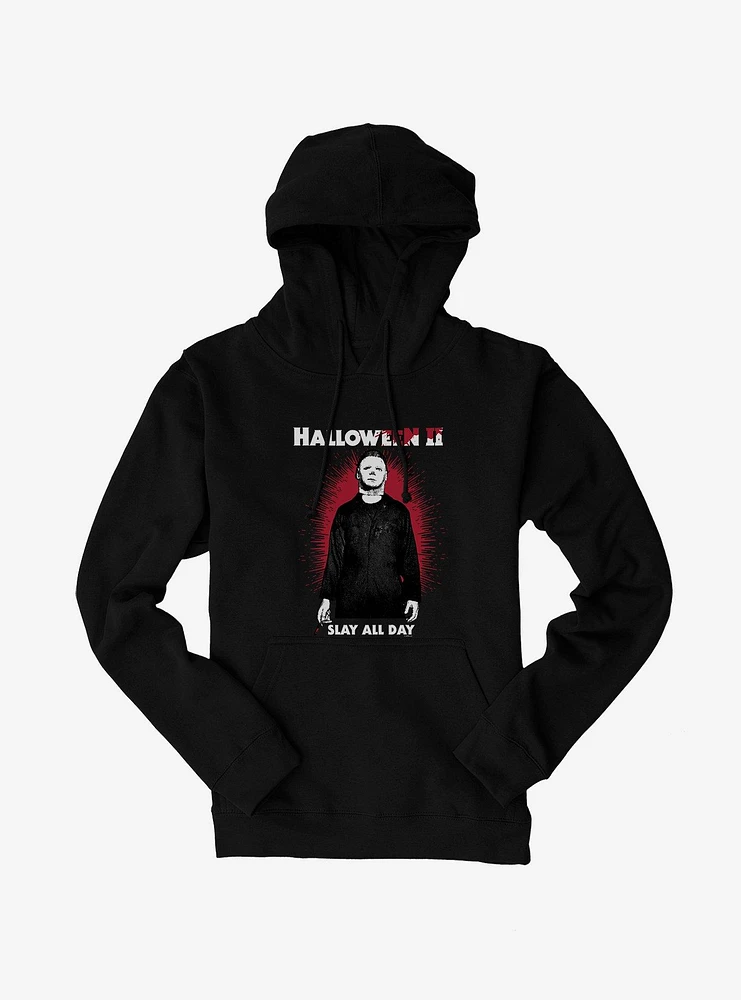 Halloween II Bloody Slay All Day  Hoodie