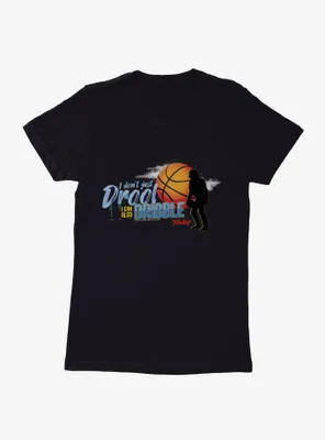 Teen Wolf I Can Also Dribble Womens T-Shirt
