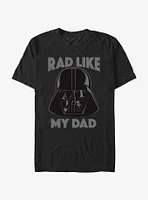 Star Wars Vader Rad Like My Dad T-Shirt