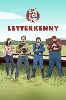Letterkenny Take Your Dog To Work Poster